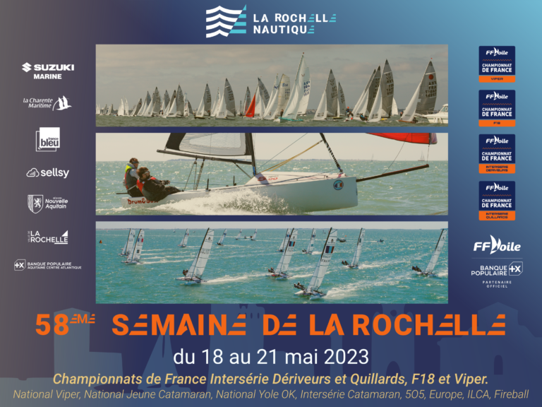 Lire la suite à propos de l’article Semaine de La Rochelle 2023 (18 au 21 mai)